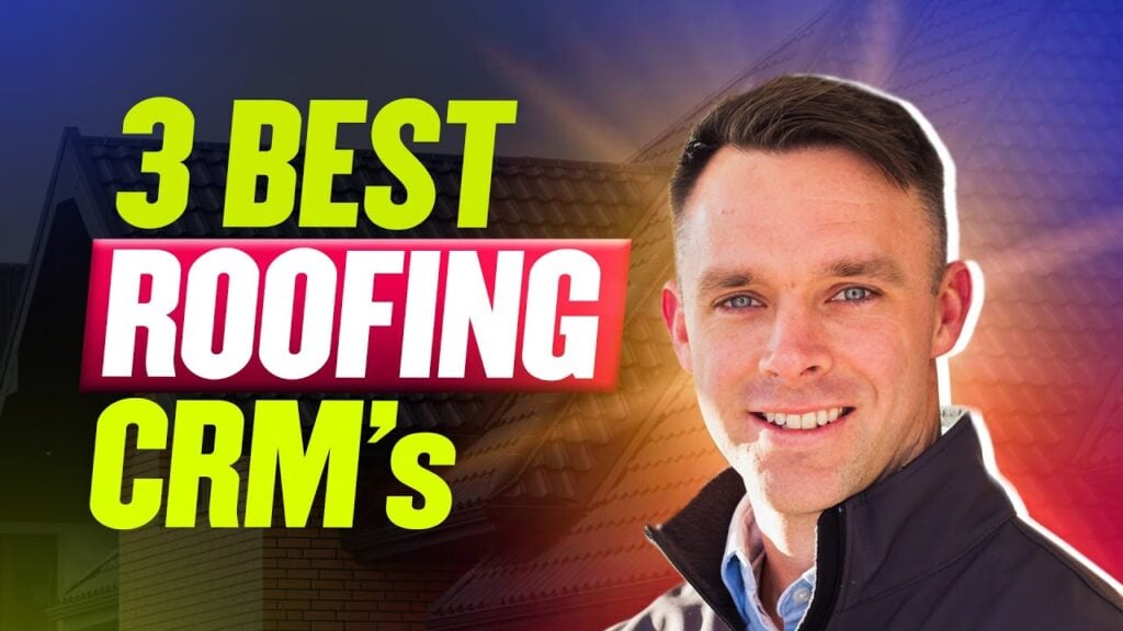 Man in dark jacket smiles before a stylized roof; bold text states "3 BEST PROLINE ROOFING CRM's," with "ROOFING" in red.