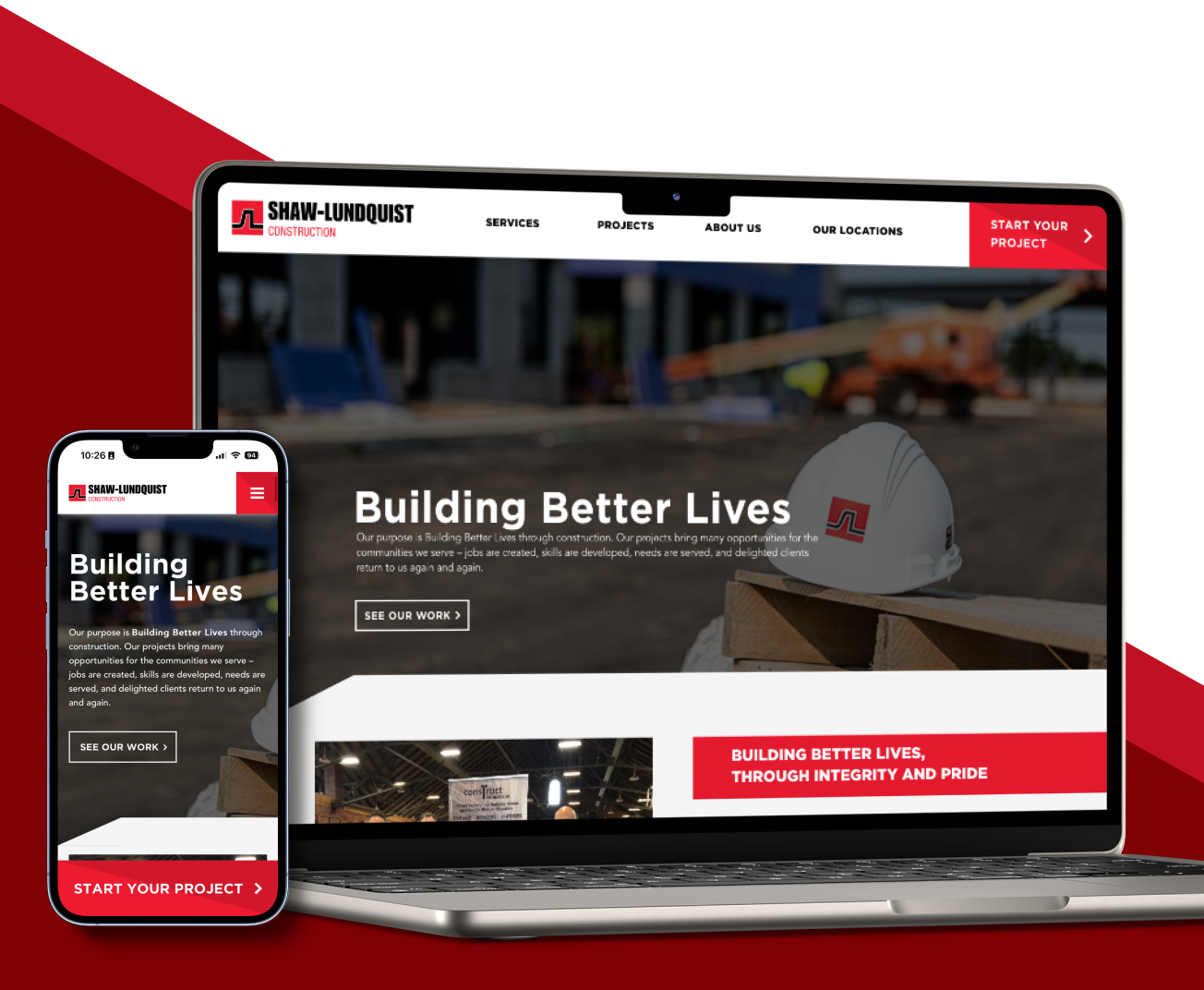 Displayed on a laptop and smartphone, the Shaw-Lundquist Construction website emphasizes their commercial roofing expertise. Both screens feature a hard hat and the slogan "Building Better Lives." Easily navigate the site and initiate your project with a prominent red "Start Your Project" button.
