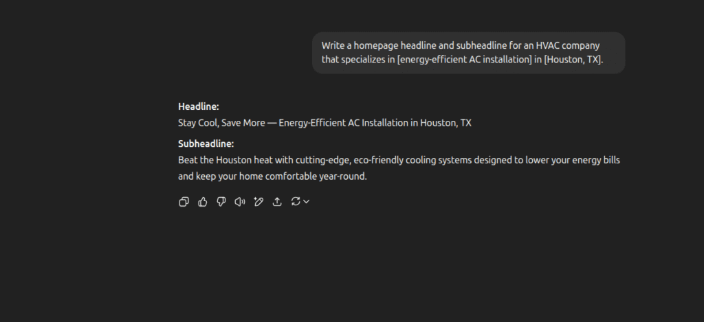 Screenshot: ChatGPT generates homepage headline and subheadline ideas for a Houston, TX HVAC company. Prompts direct the AI to focus on energy-efficient AC installation and eco-friendly solutions—positioning the contractor as the local leader in sustainable climate control.