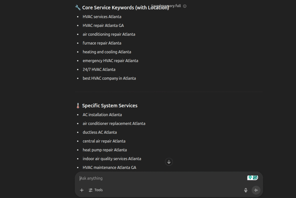 SEO Keyword List — Atlanta HVAC Company Core Service Keywords (with Location): - Atlanta HVAC services - Atlanta air conditioning repair - Atlanta furnace installation - HVAC contractors in Atlanta Specific System Services: - Air conditioning repair Atlanta - AC installation services Atlanta - Furnace maintenance in Atlanta - Emergency AC repair Atlanta For marketing content creation, leverage targeted ChatGPT prompts to generate contractor-focused messaging that aligns with these keywords and supports your SEO strategy.