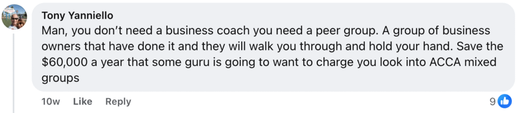 Tony Yanniello recommends that real contractors and experienced business owners join HVAC coaching groups or peer groups like ACCA mixed groups rather than hiring a business coach—claiming it can save up to $60,000 per year.